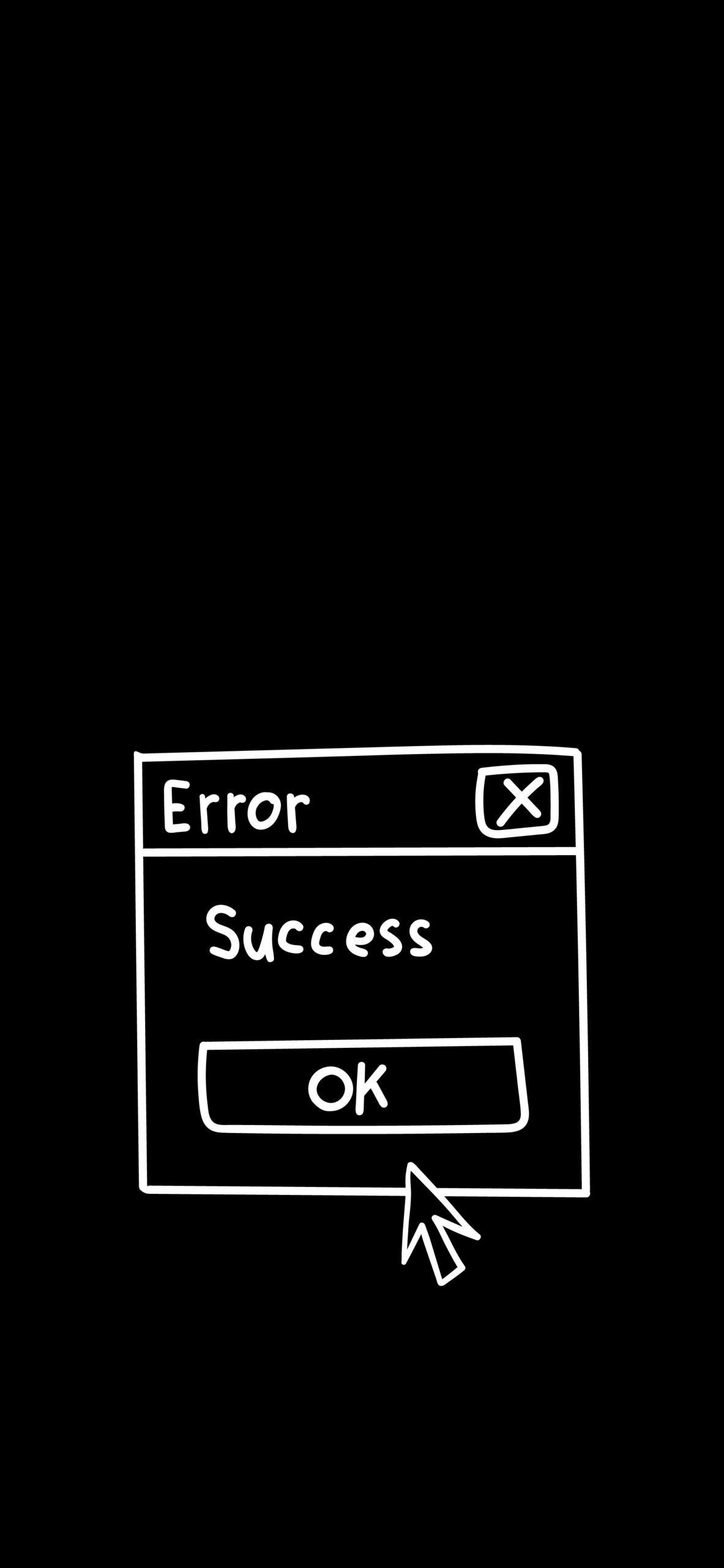 Error Success, Fehlermeldung, Dialogfenster, Humor, Schwarzer Hintergrund, Sperrbildschirm fürs iPhone