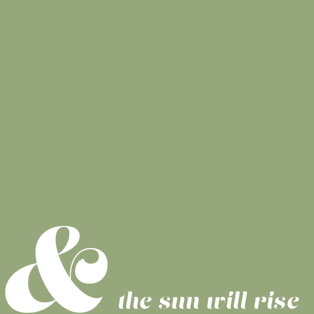 The sun will rise, Kaufmanns-Und, Olivgrün, Typografie, Minimalistisch, Hintergrundbild fürs iPad