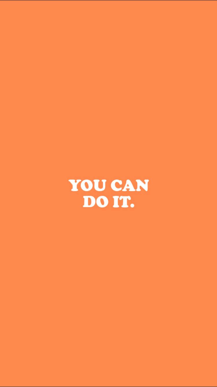 You Can Do It, Motivation, Typografie, Minimalistisch, Orange, HD, Handy-Hintergrund