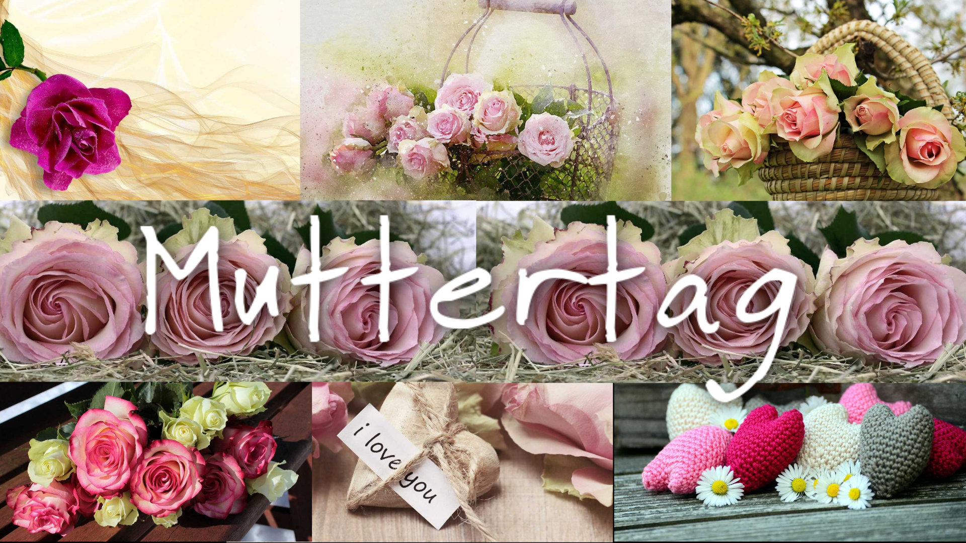 Muttertag, Schriftzug, Rosen, Collage, Herzen, Gänseblümchen, Full HD, Windows-Hintergrundbild