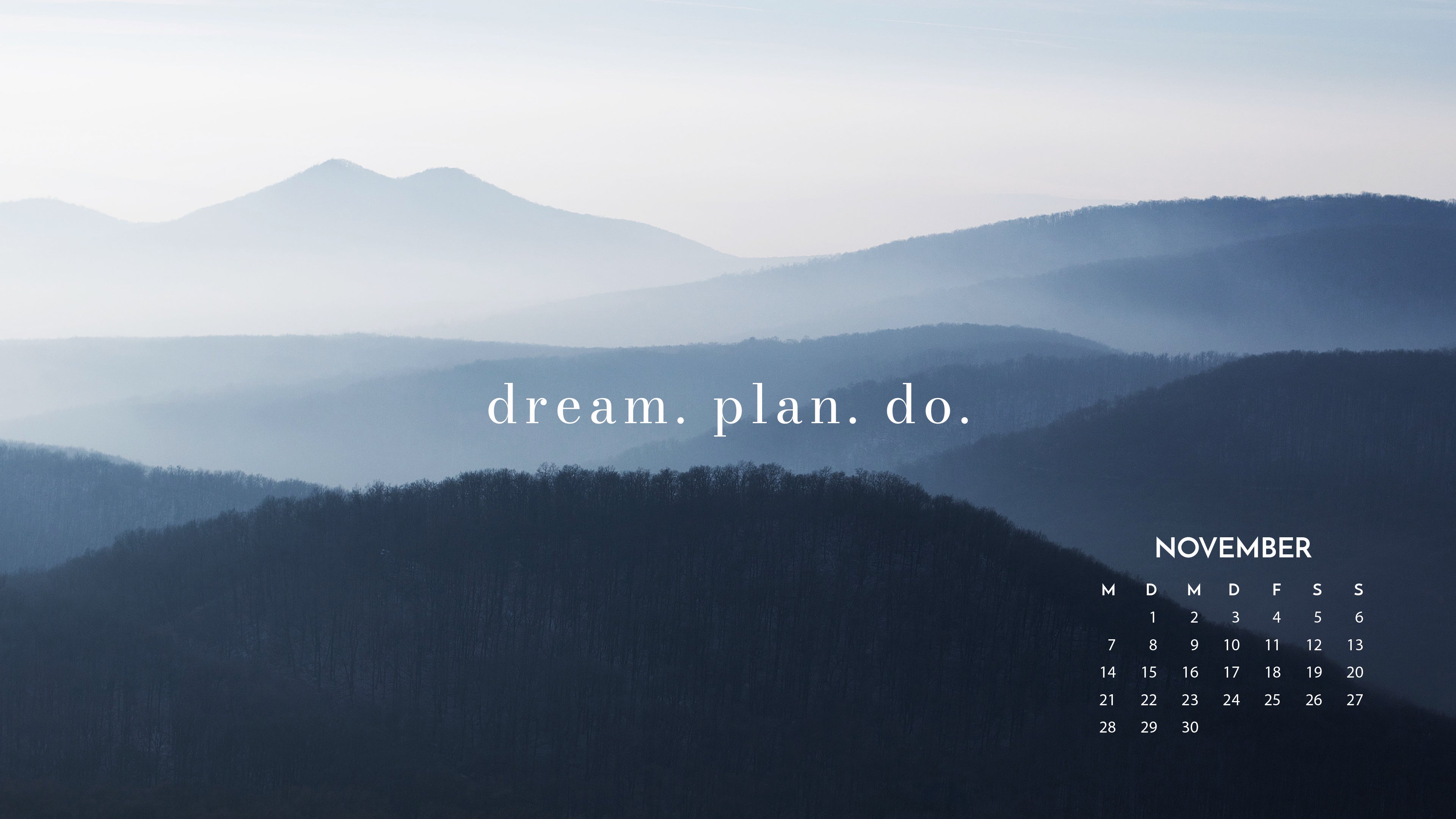 Dream. Plan. Do., Kalender, November, Berge, Nebel, Motivation, 4K, Breitbild-Hintergrundbild