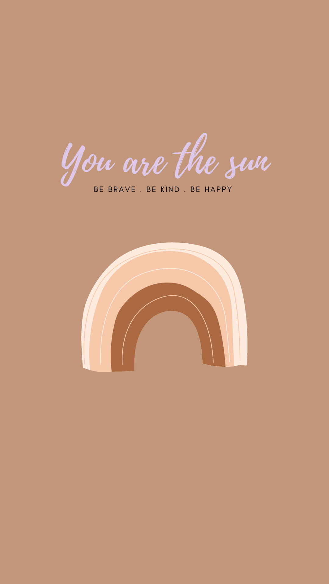 You are the sun, Regenbogen, Spruch, Boho, Braun Hintergrund, Sperrbildschirm fürs iPhone