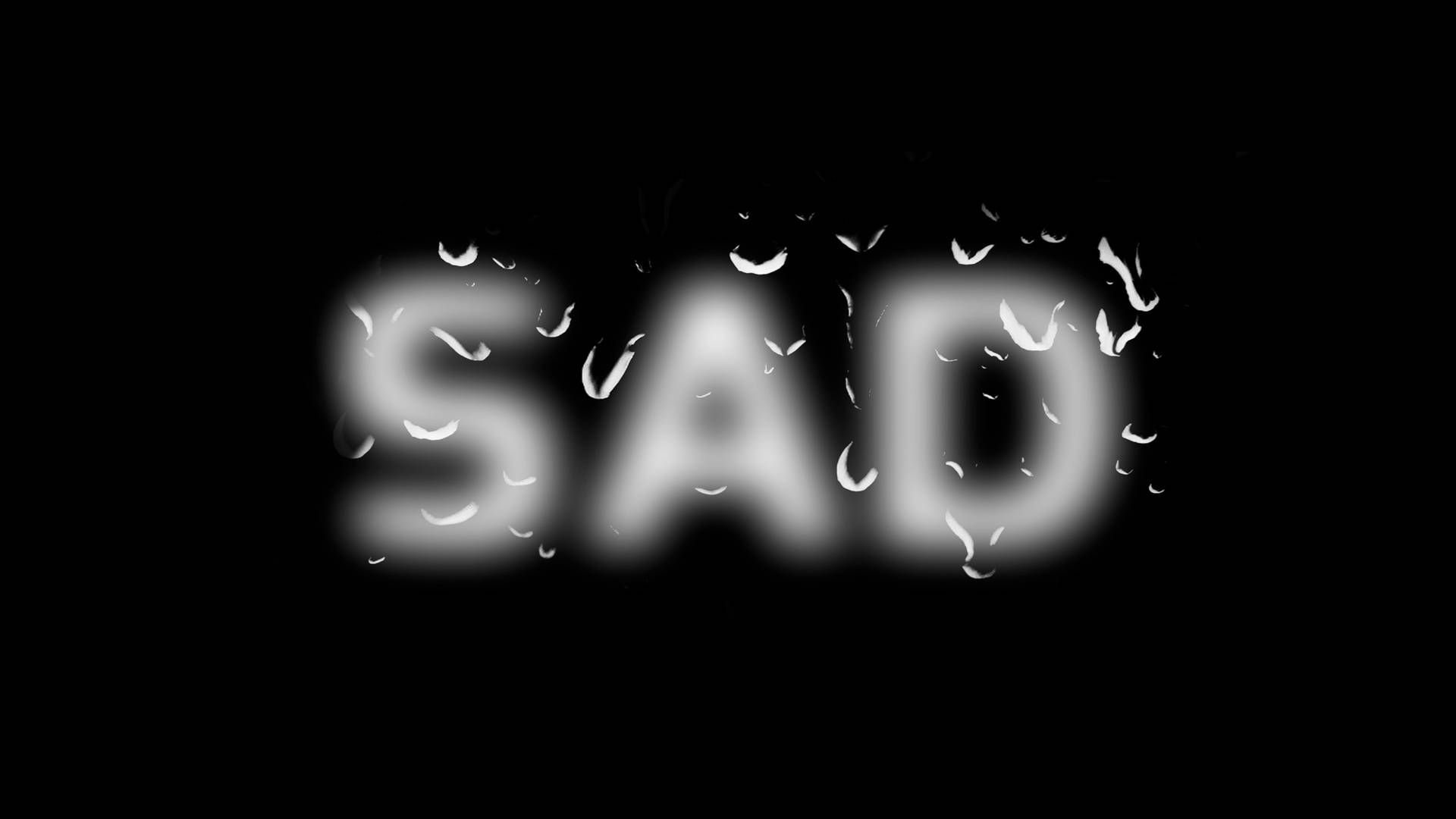 Sad, Schriftzug, Schwarzer Hintergrund, Typografie, Unschärfe, Full HD Wallpaper