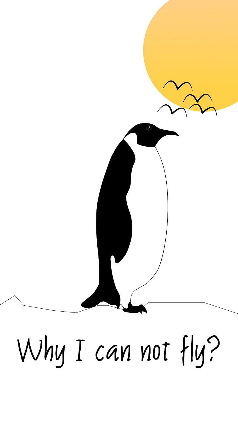 Pinguin, Why I Can Not Fly, Zitat, Sonne, Illustration, HD, Hintergrundbild fürs Handy