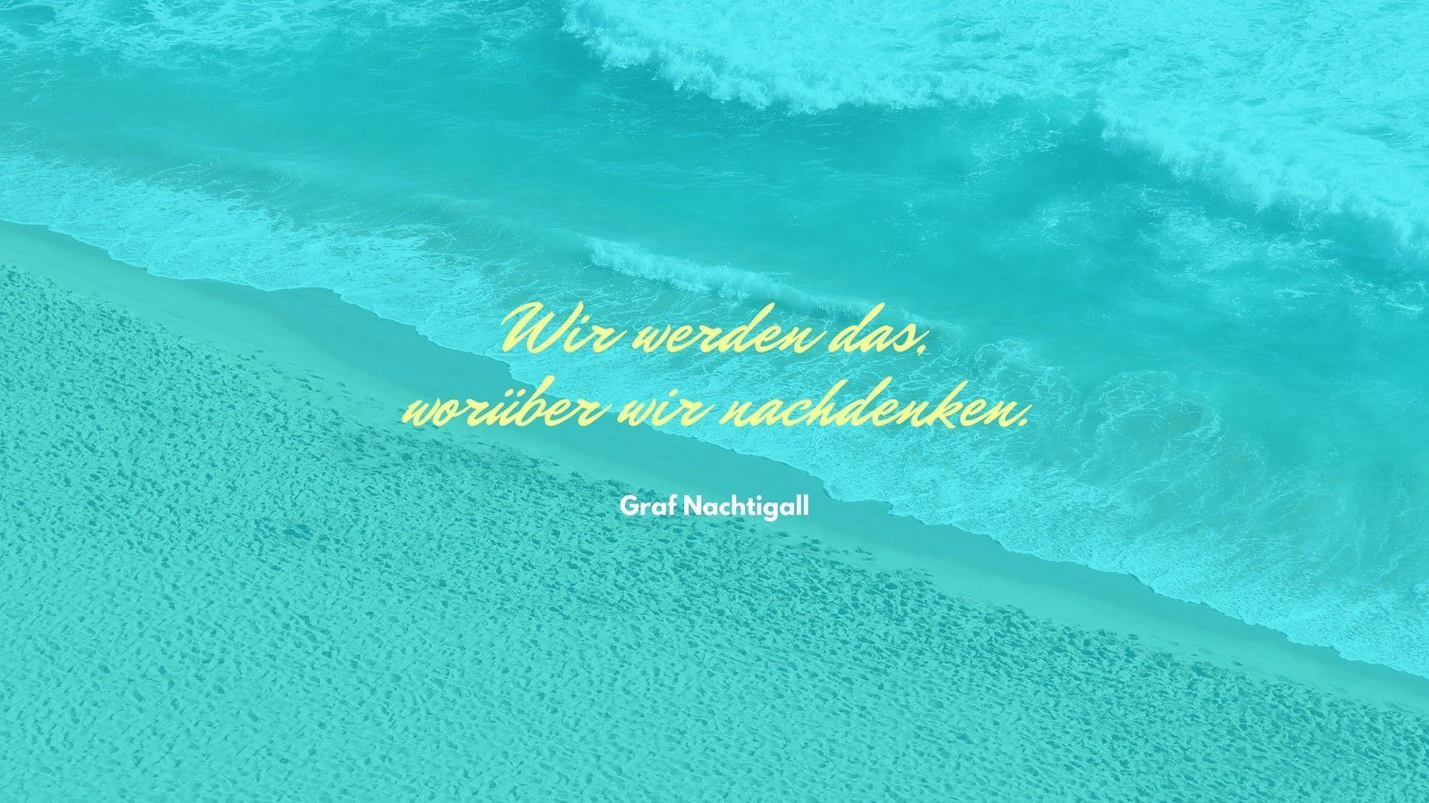 Graf Nachtigall, Zitat, Türkis, Strand, Luftaufnahme, 16:9, HD-Hintergrundbild für den Desktop