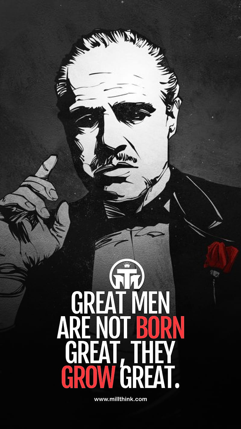 Vito Corleone, Marlon Brando, Der Pate, Zitat, Great men are not born great, Schwarz-Weiß, Handy-Hintergrundbild