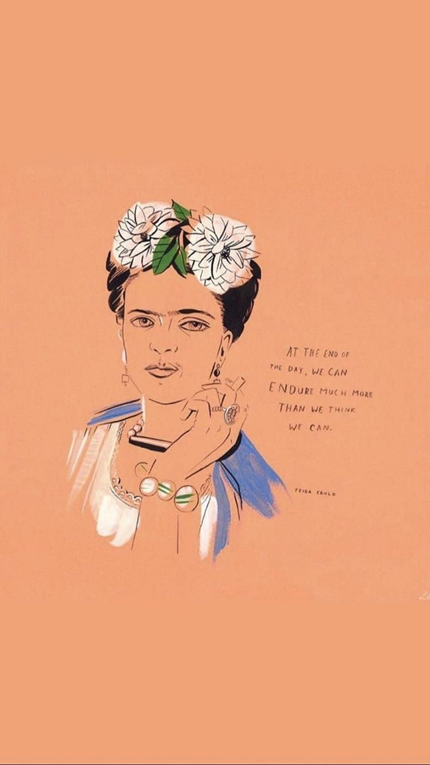Frida Kahlo, Zeichnung, Blumenkranz, Zitat, Pfirsichfarben, Hintergrundbild fürs Handy