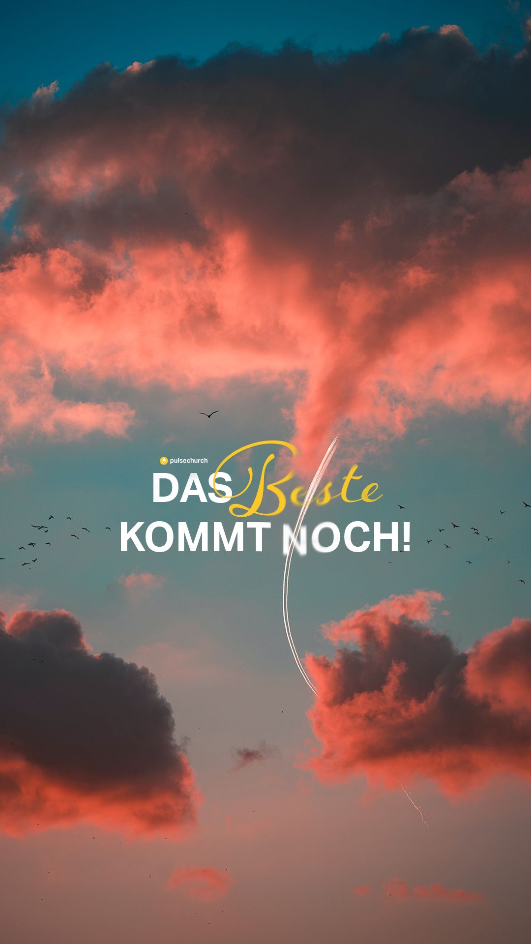 Das Beste kommt noch, Zitat, Wolken, Abendrot, Blau-Orange, Full HD, iPhone-Hintergrundbild