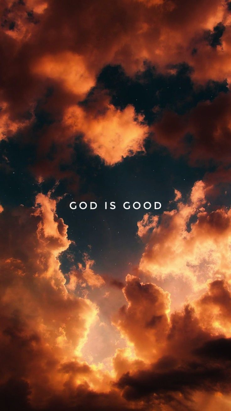 God is Good, Zitat, Feurige Wolken, Abendhimmel, Dramatisch, HD, Handy-Hintergrund