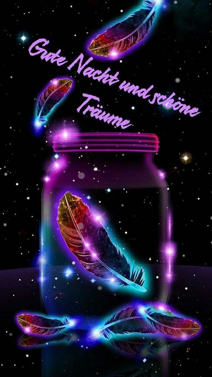 Gute Nacht und schöne Träume, Einmachglas, Federn, Leuchtende Farben, Schriftzug, Hochformat-Hintergrundbild