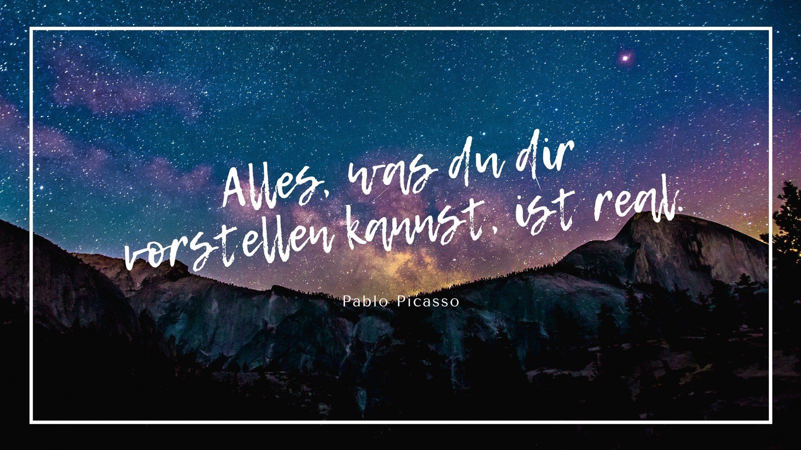 Pablo Picasso, Zitat, Sternenhimmel, Berge, Schriftzug, 16:9, HD-Hintergrundbild für den Desktop
