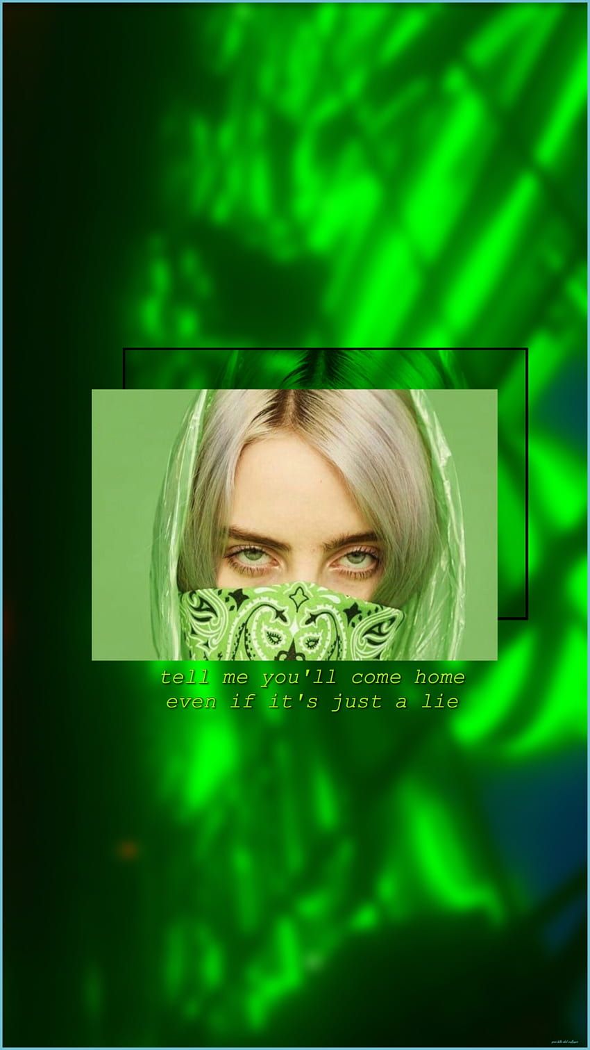 Billie Eilish, Grüne Haare, Neongrün, Augen, Hochformat, Hintergrundbild fürs Smartphone