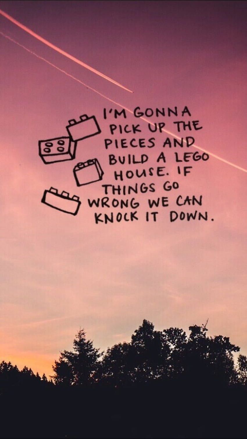 Lego House, Songtext, Sonnenuntergang, Rosa Himmel, Typografie, HD, Handy-Hintergrund