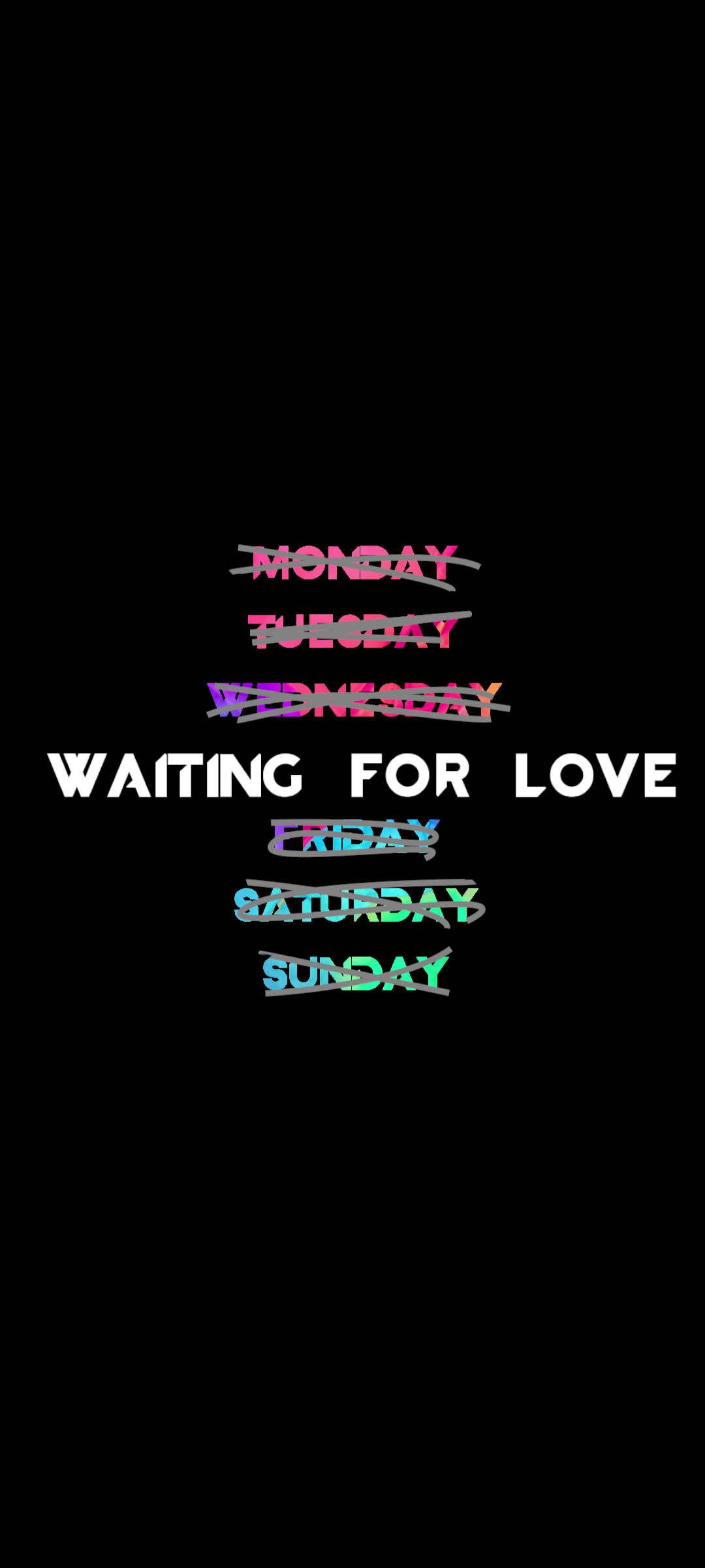 Waiting for Love, Avicii, Typografie, Wochentage, Schwarzer Hintergrund, Sperrbildschirm fürs iPhone