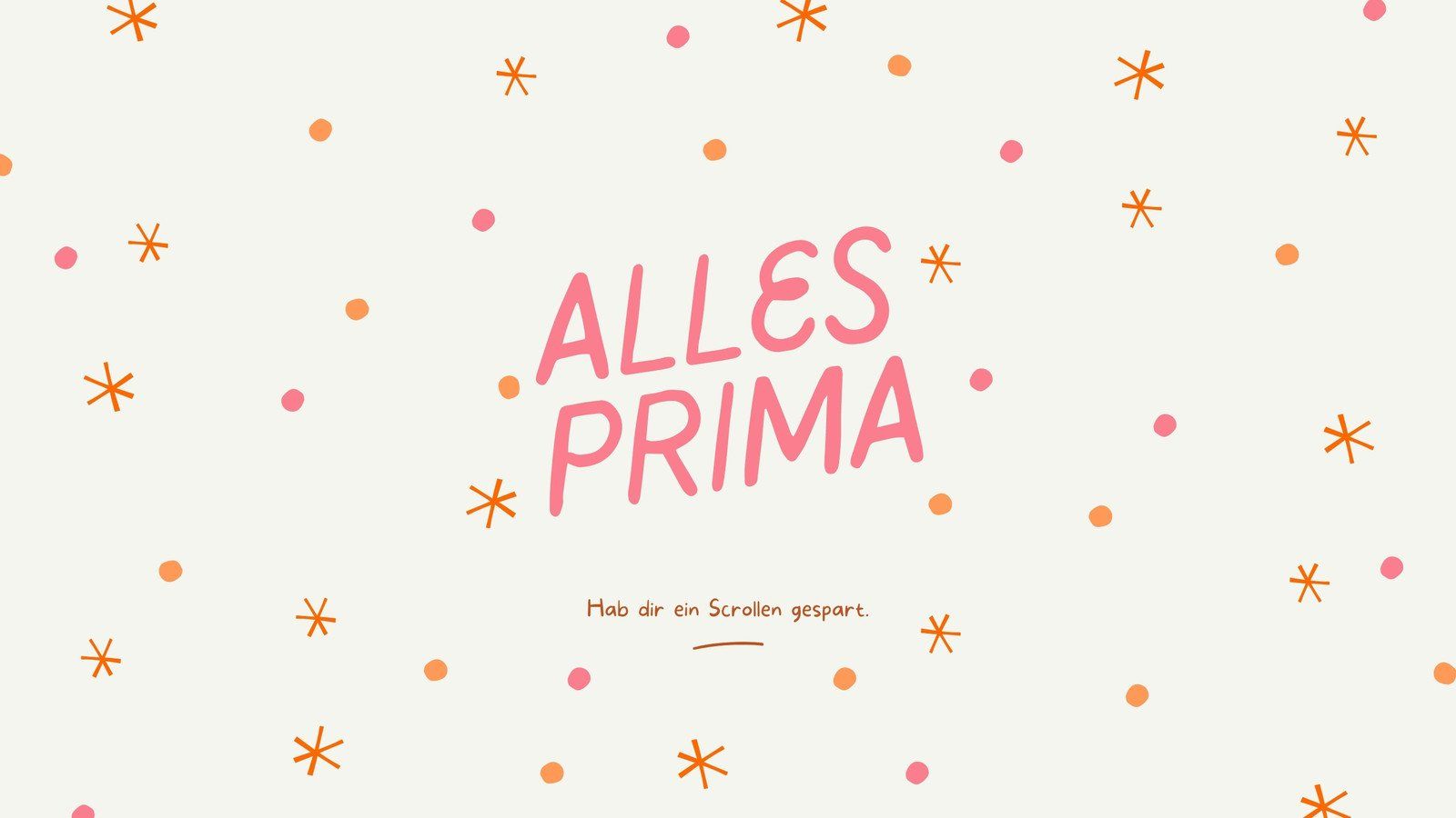 Alles Prima, Schriftzug, Sternchen, Punkte, Creme, HD, Hintergrundbild für den PC