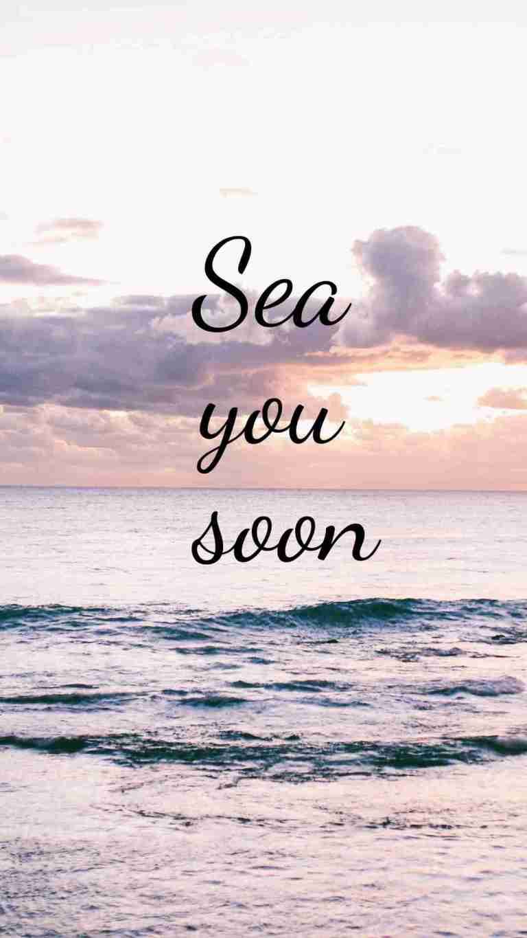 Sea you soon, Zitat, Strand, Wellen, Pastell, HD, Hintergrundbild fürs Handy