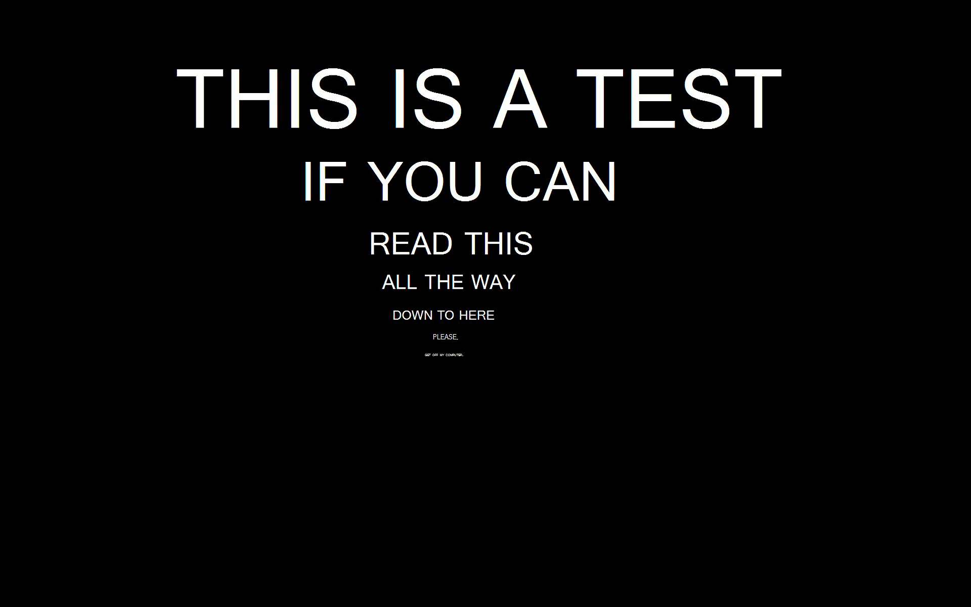 This is a test if you can read this, Augentest, Typografie, Schwarzer Hintergrund, Witz, Full HD Wallpaper