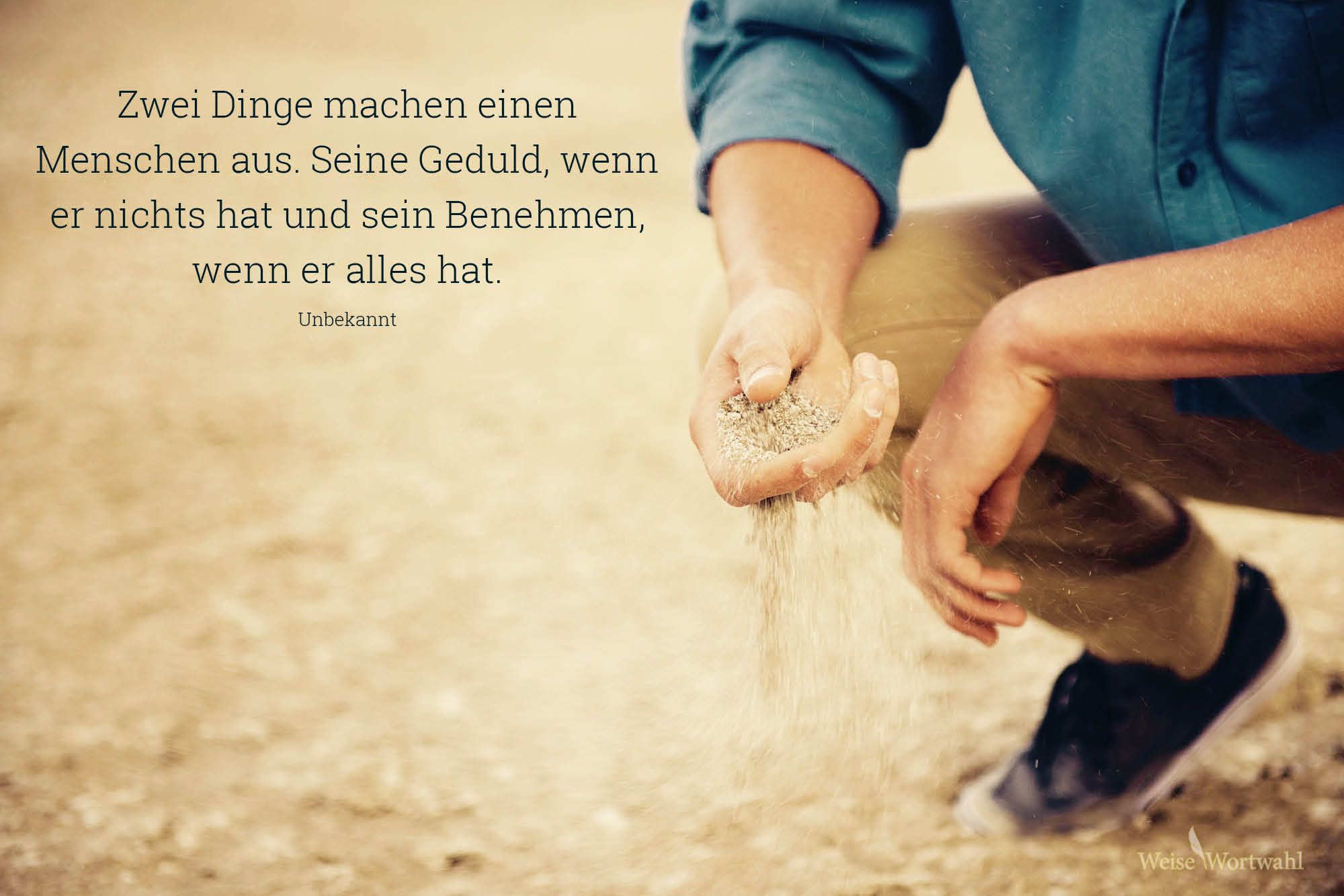 Zwei Dinge machen einen Menschen aus, Hände, Sand, Geduld, Zitat, Full-HD-Hintergrundbild für PC