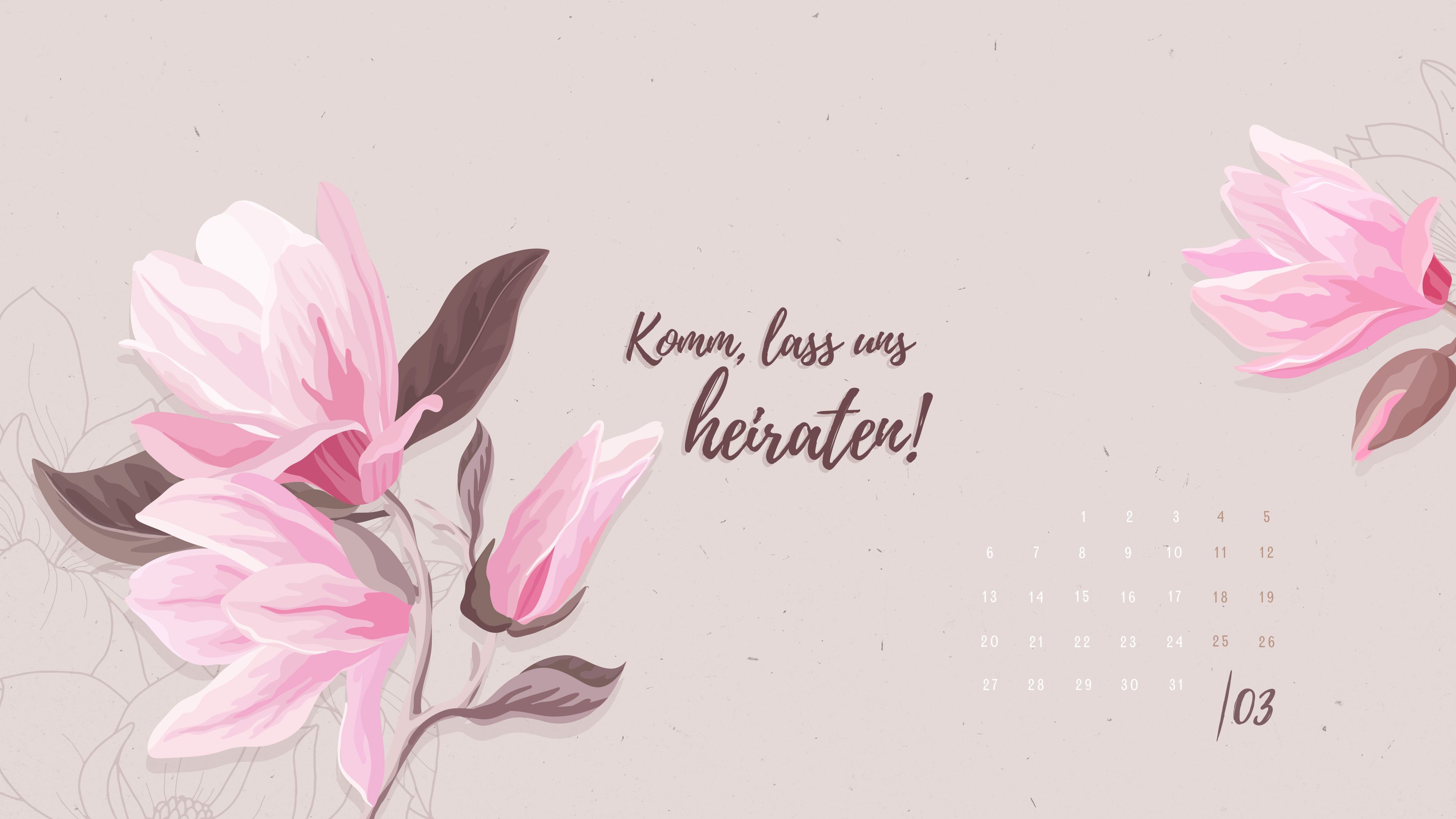 Komm, lass uns heiraten!, Kalender, Magnolien, Rosa, Schriftzug, 3840x2160, Desktop-Hintergrund