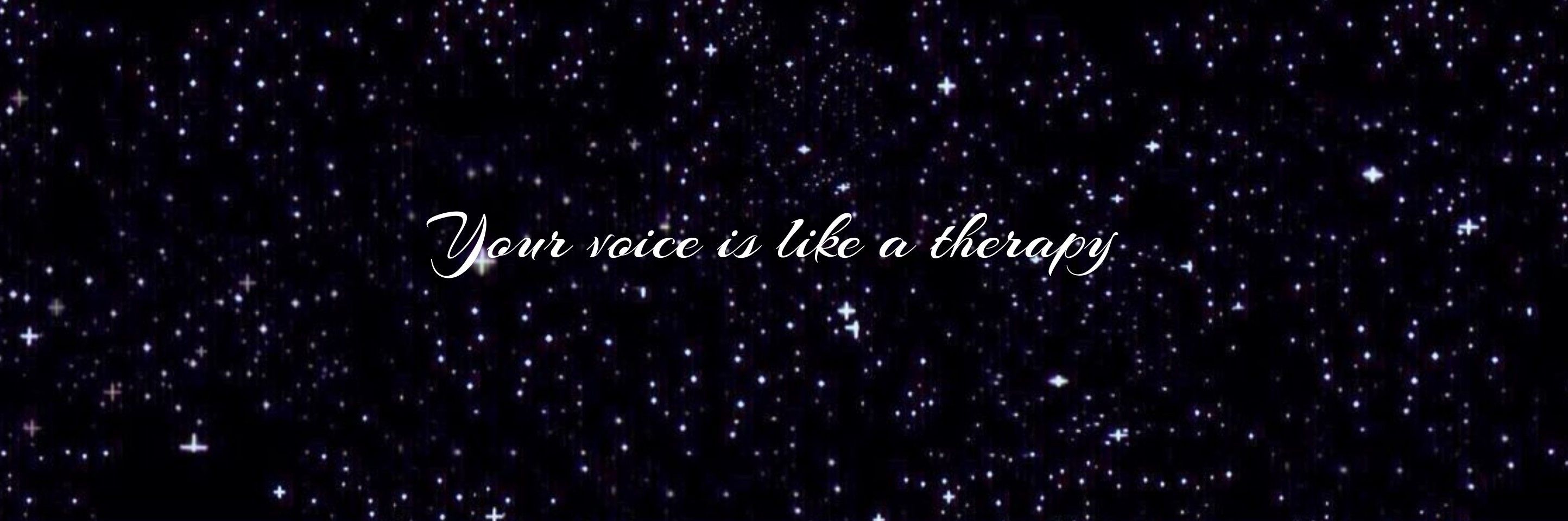 Your Voice Is Like a Therapy, Spruch, Sternenhimmel, Titelbild, Dunkelblau, HD, Windows-Hintergrundbild