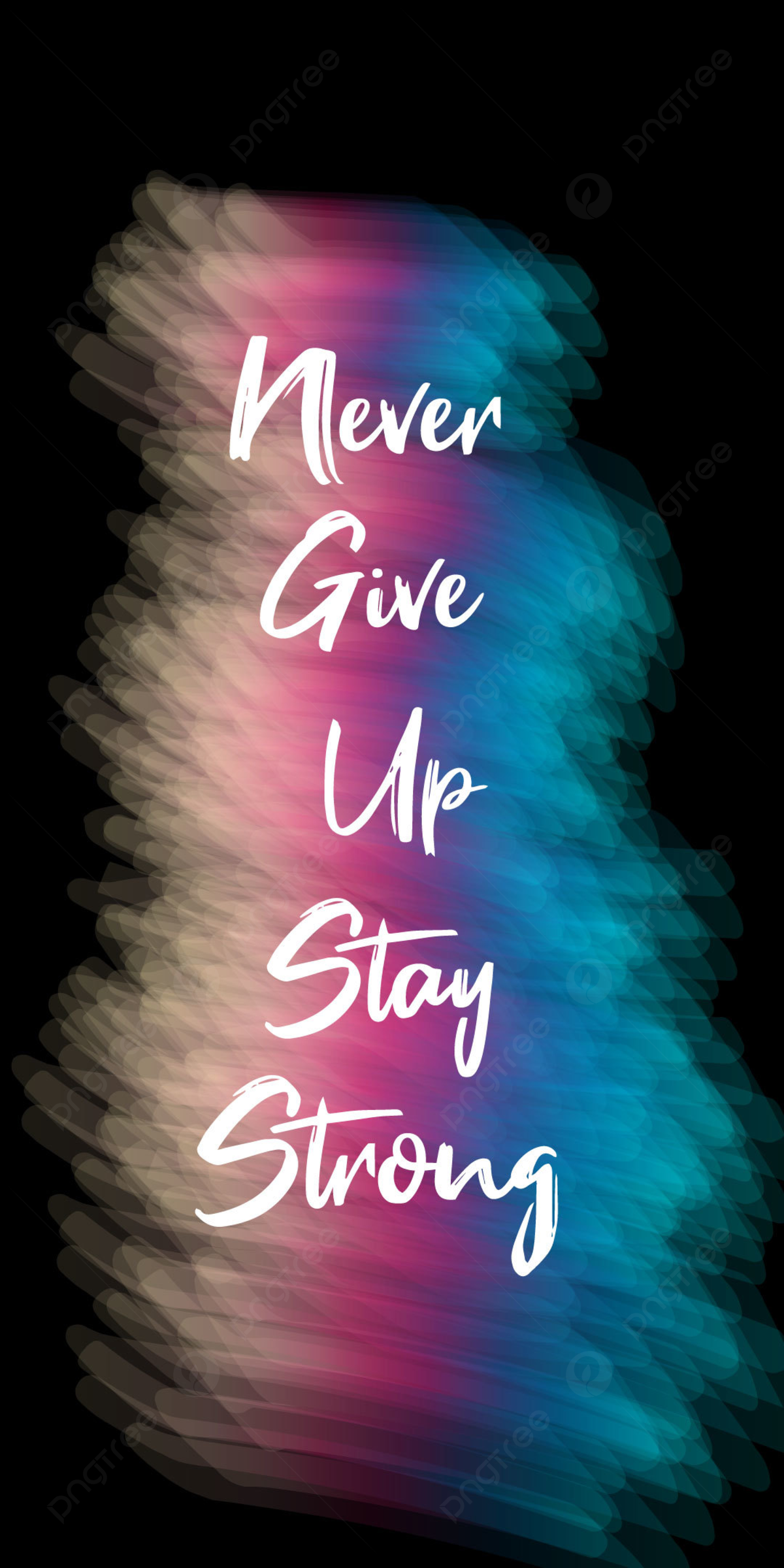 Never Give Up Stay Strong, Zitat, Pinselstrich, Schwarzer Hintergrund, Motivation, Sperrbildschirm