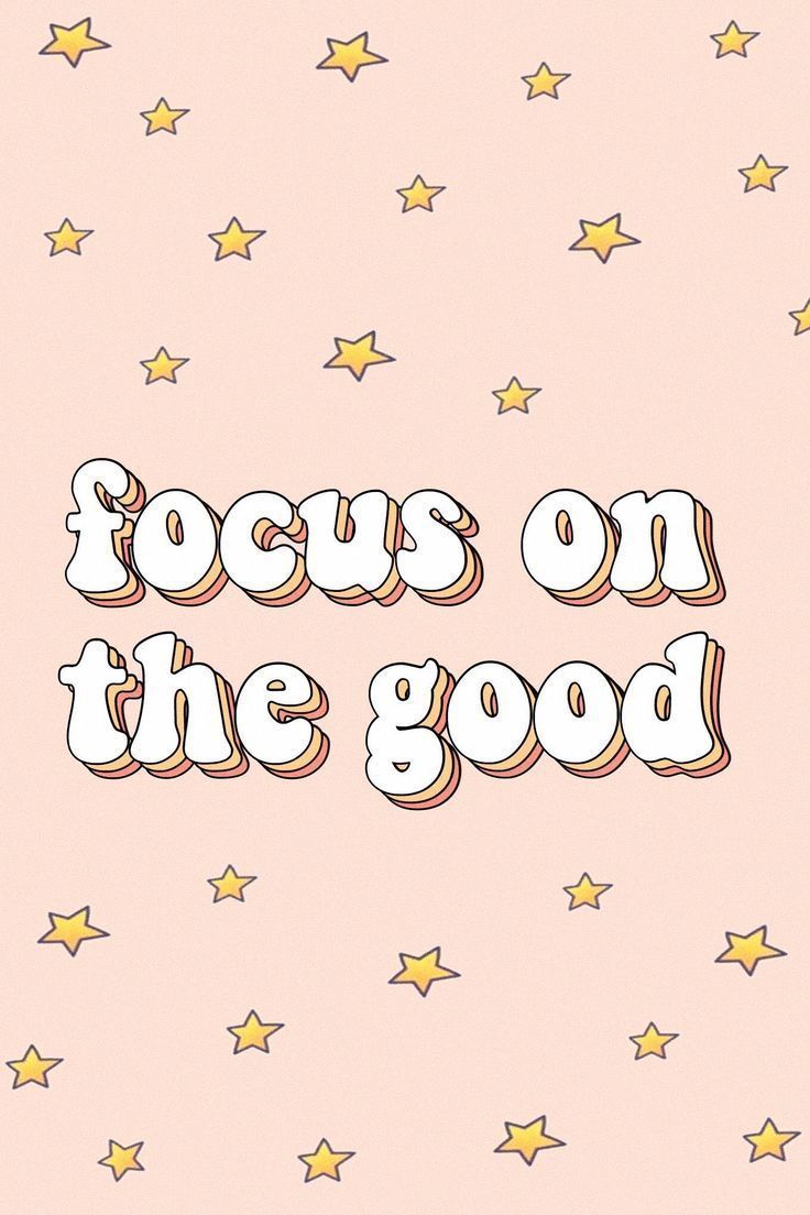 Focus on the Good, Zitat, Sterne, Retro-Schrift, Pastell, HD, Handy-Hintergrund