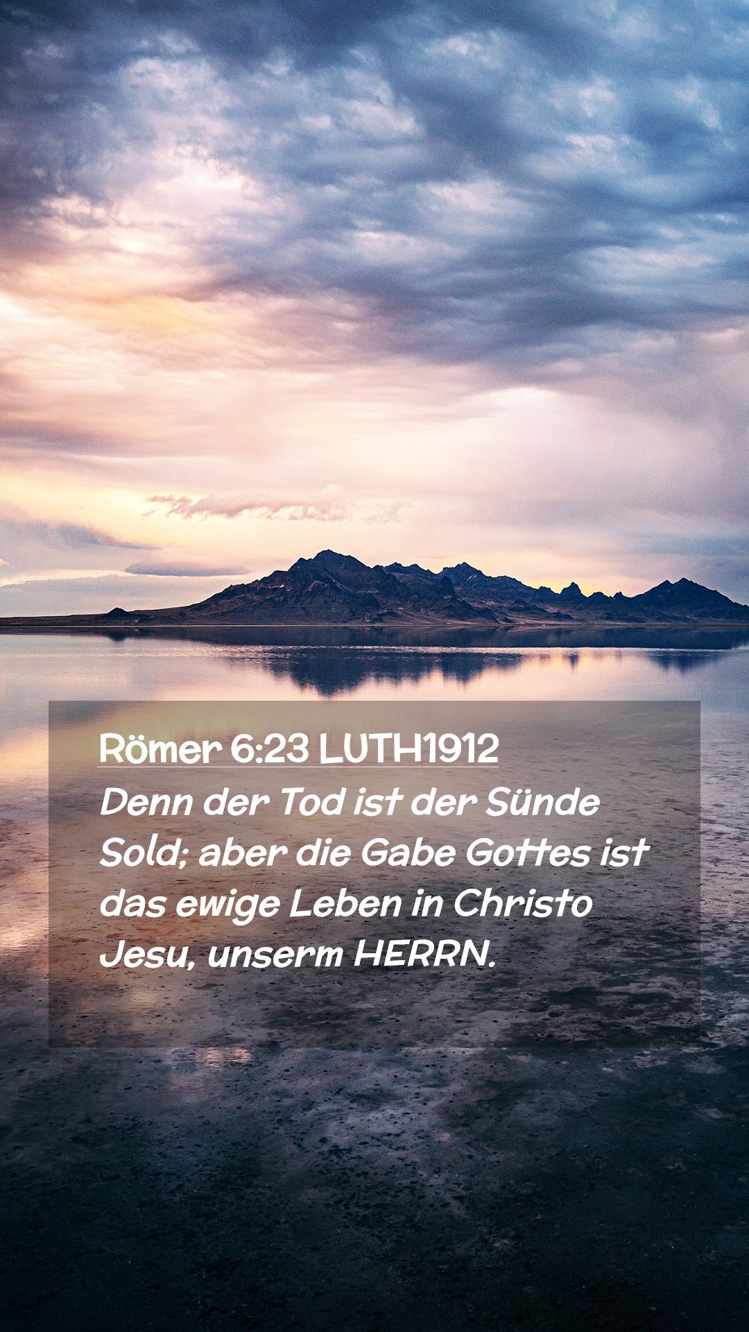 Römer 6,23, Bibelvers, Lutherbibel, See, Wolken, Full HD, Sperrbildschirm fürs iPhone