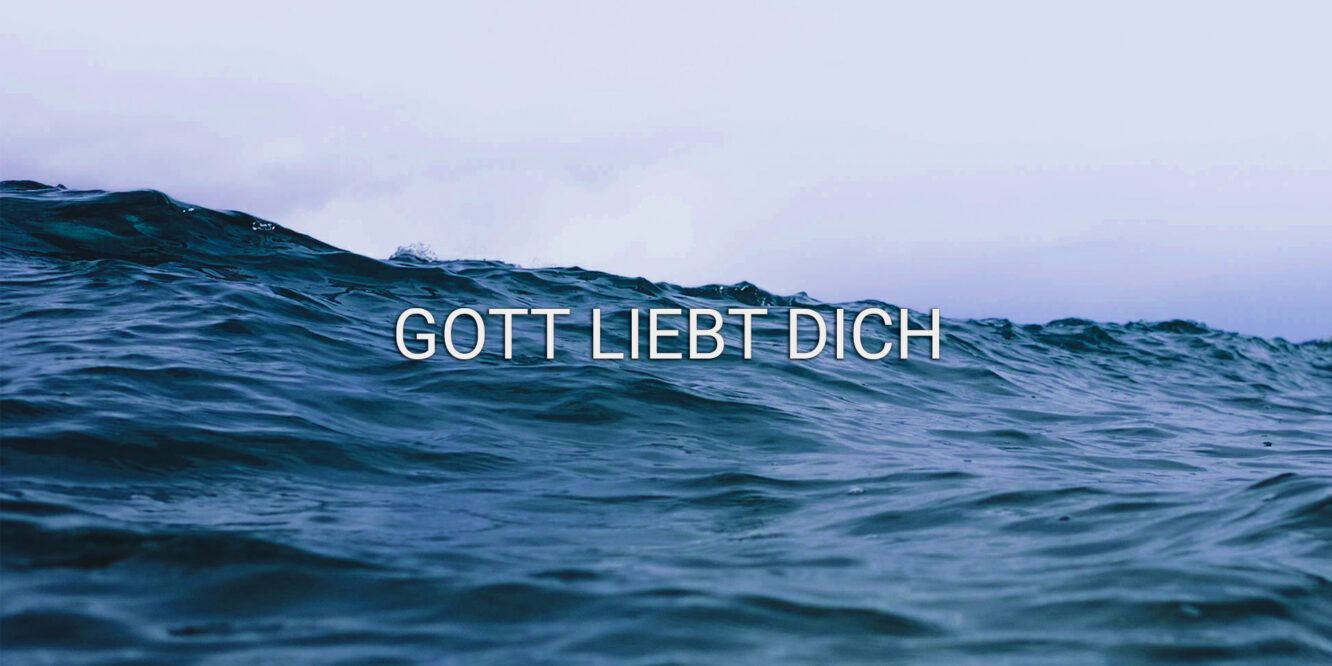 Gott liebt dich, Meer, Wellen, Spruch, HD, Hintergrundbild für den PC