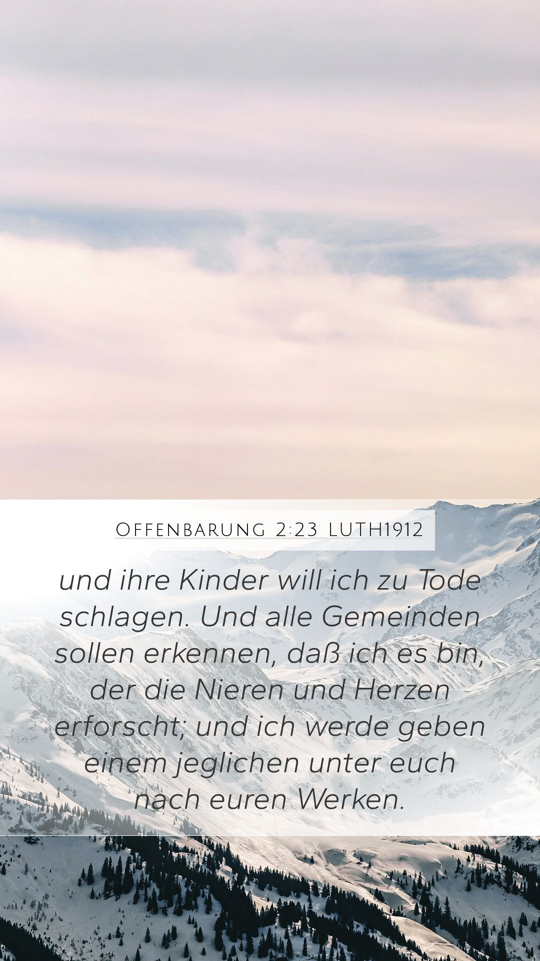 Offenbarung 2,23, Bibelvers, Berge, Schnee, Lutherbibel, Android-Hintergrundbild