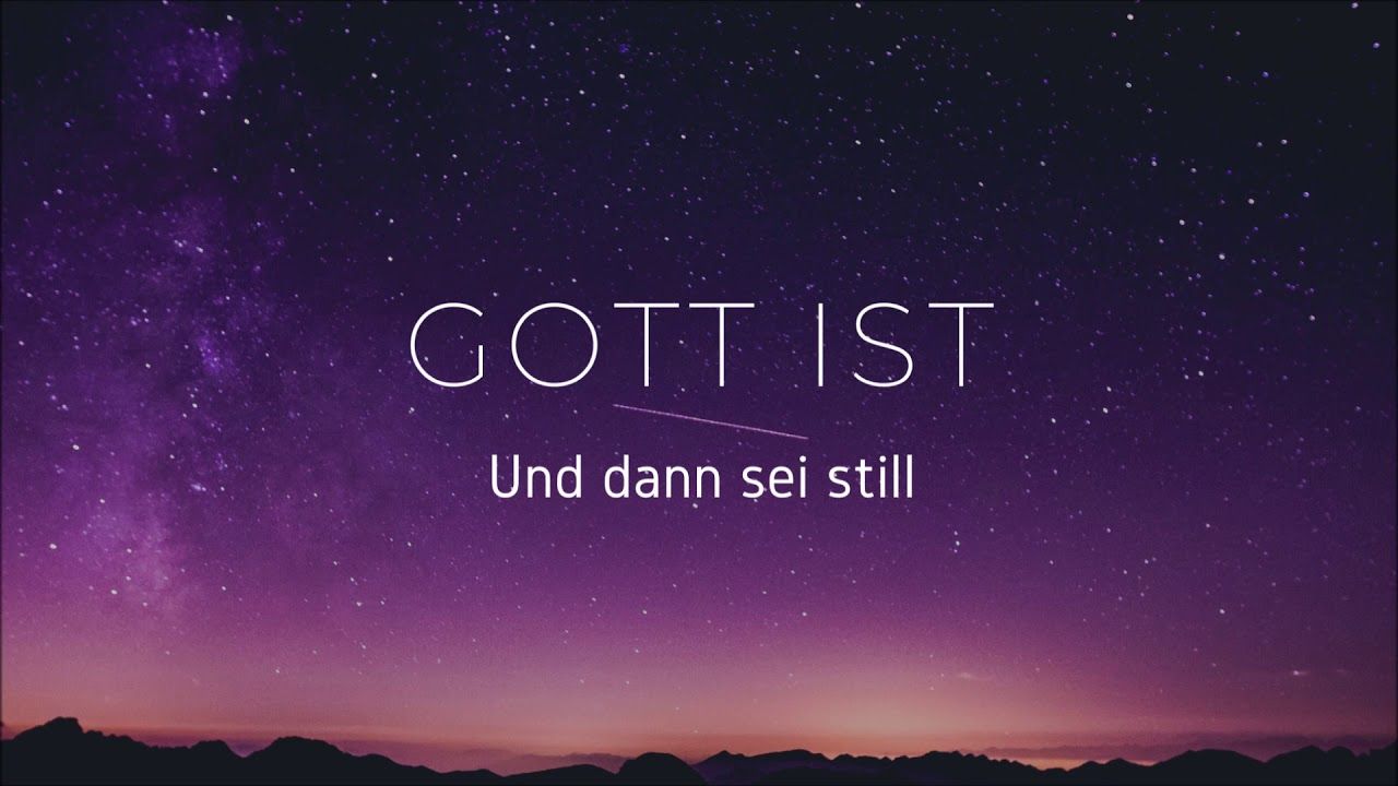 Gott ist, Und dann sei still, Sternenhimmel, Milchstraße, Spruch, HD, PC-Hintergrundbild