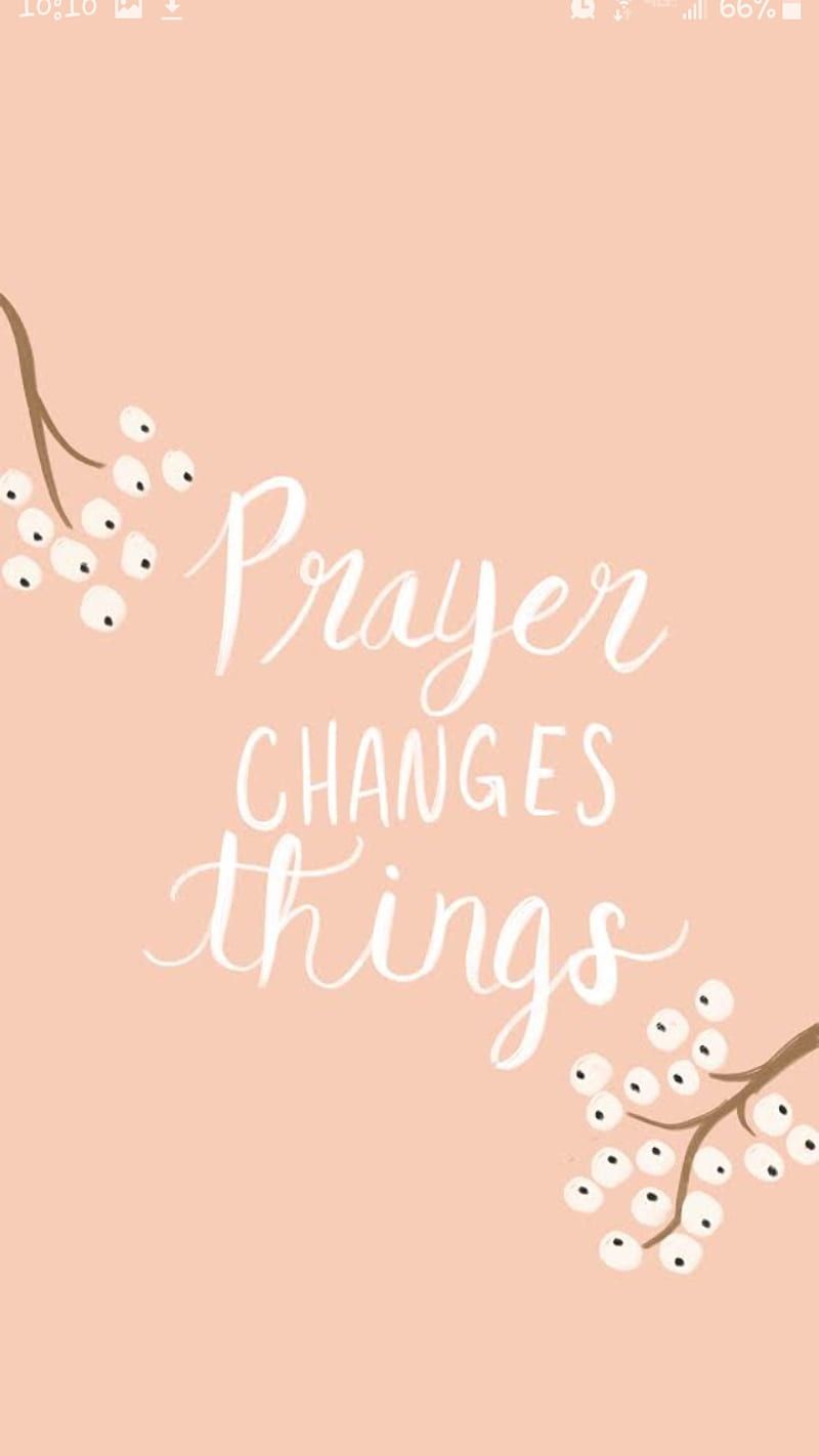 Prayer changes things, Gebet, Kirschblüten, Pfirsichfarben, Handlettering, Hintergrundbild fürs Handy