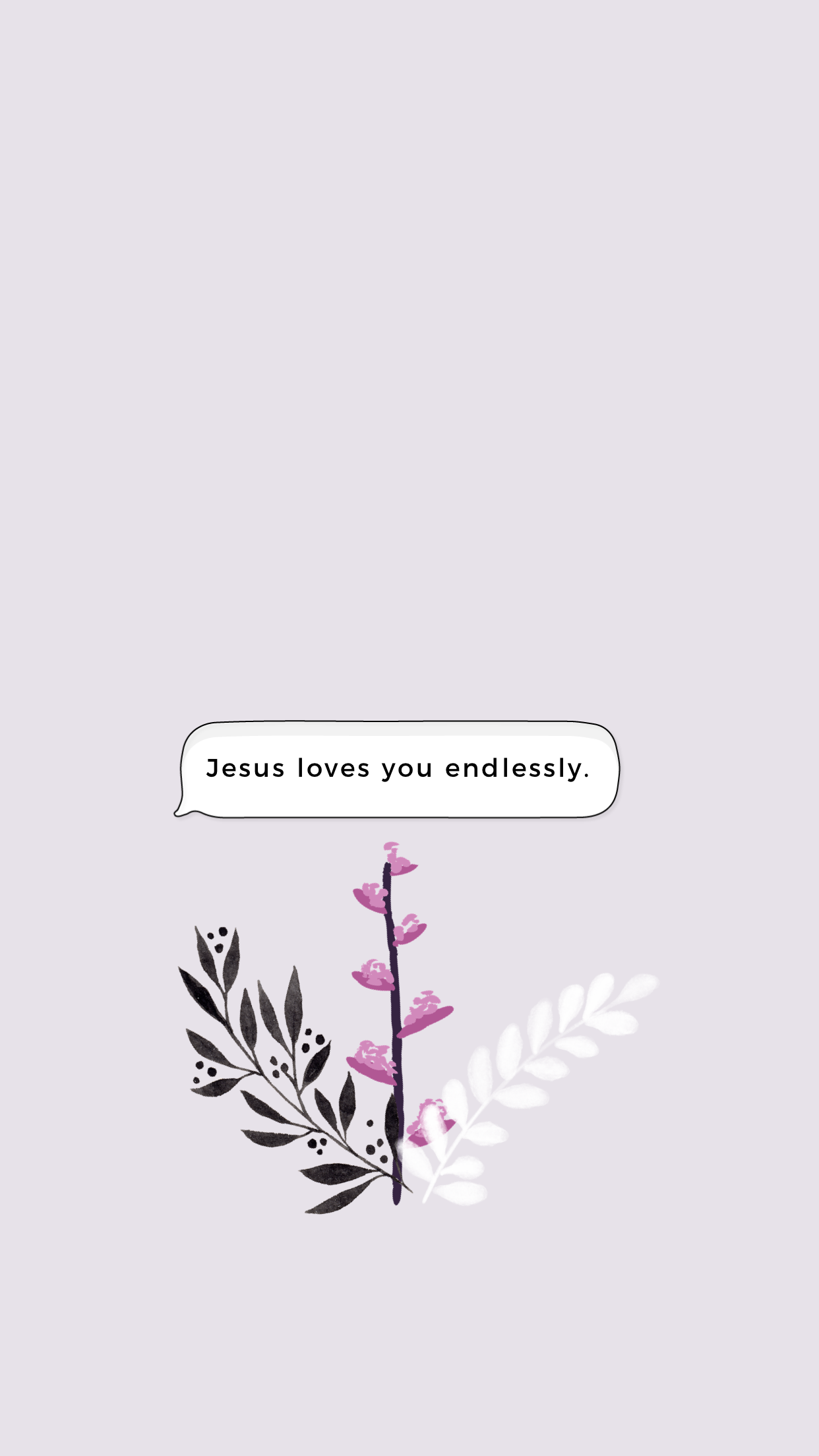 Jesus loves you endlessly, Pflanze, Flieder, Minimalistisch, Zitat, Full HD, iPhone-Hintergrundbild