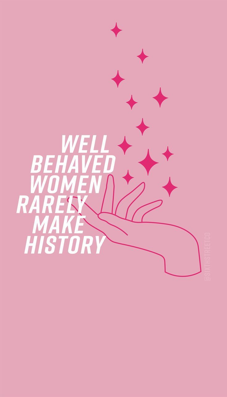 Well behaved women rarely make history, Spruch, Hand, Rosa, Sterne, HD, Handy-Hintergrund