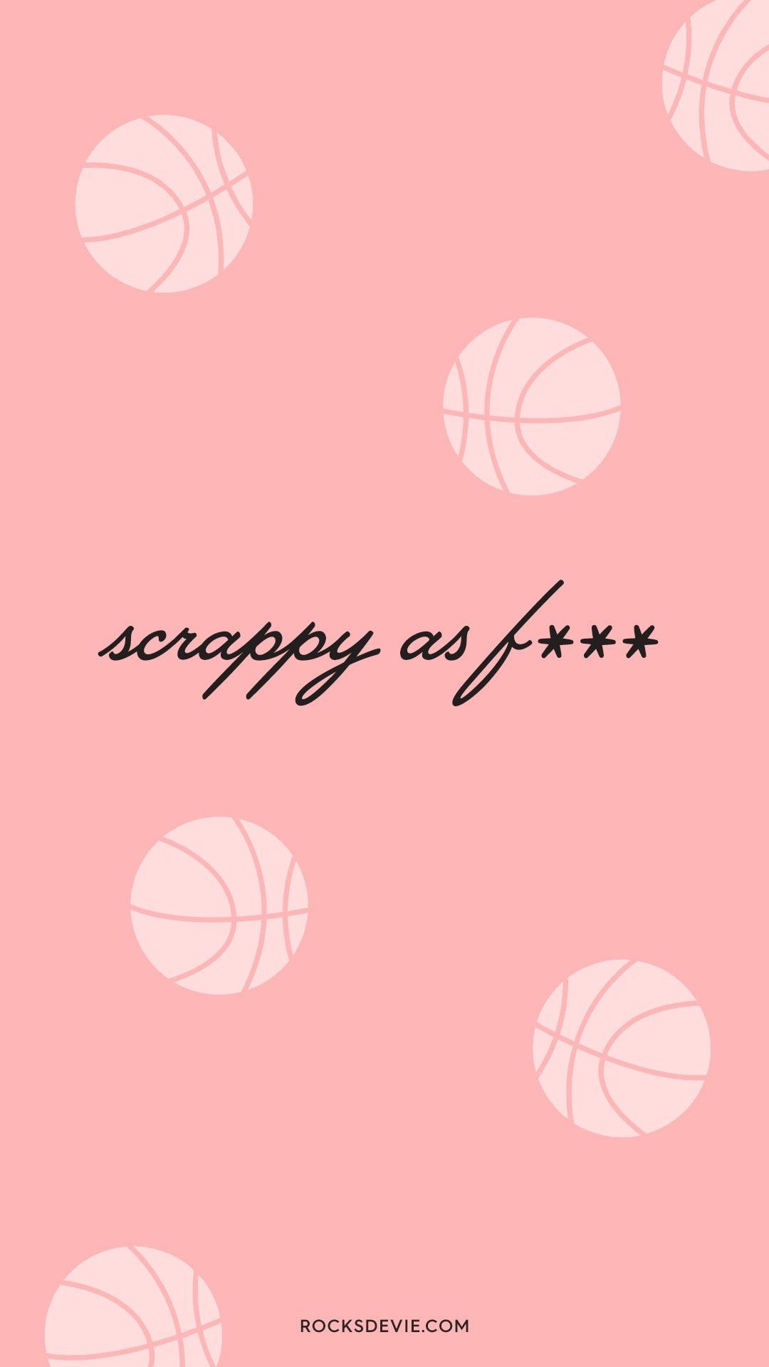 Scrappy as f***, Rosa Hintergrund, Basketbälle, Muster, Schriftzug, Sperrbildschirm fürs iPhone