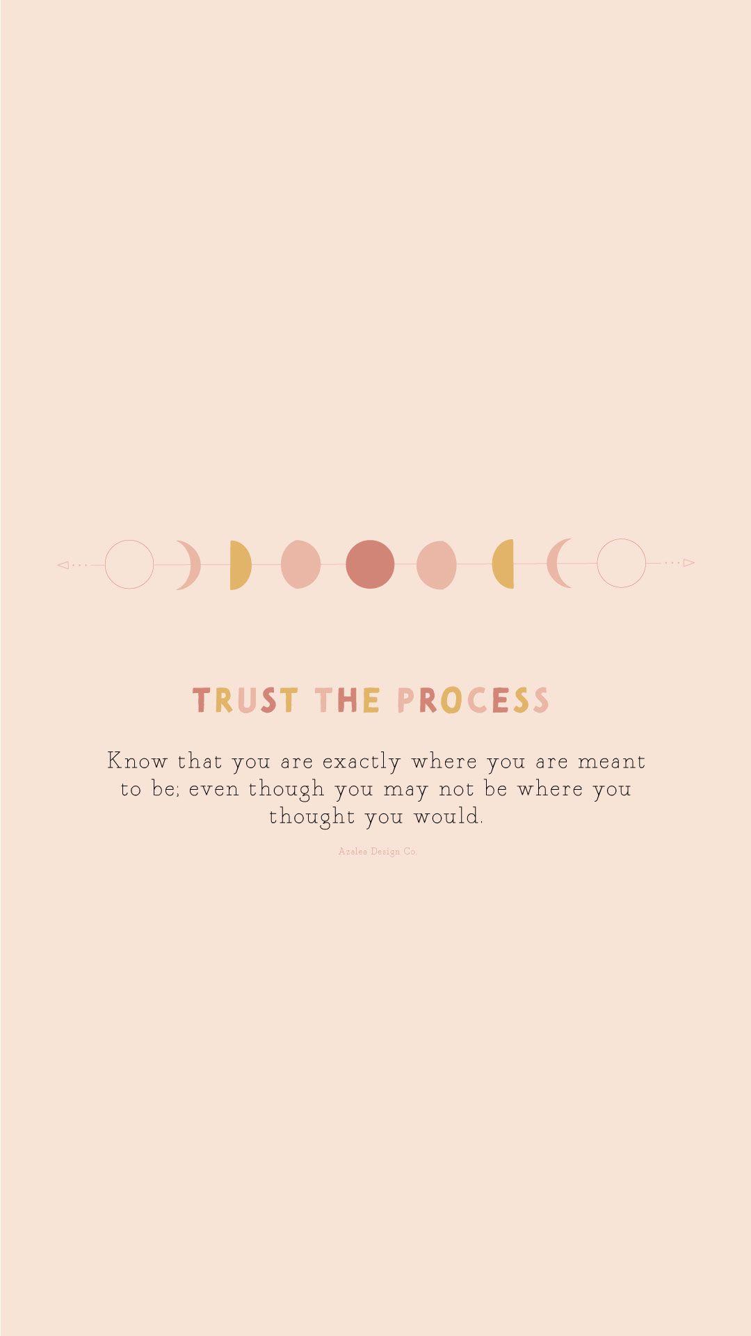 Mondphasen, Trust the process, Beige, Zitat, Boho, Full HD, Handy-Hintergrund im Hochformat