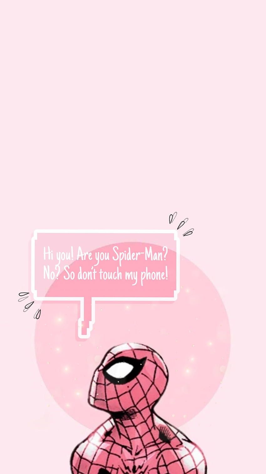 Spider-Man, Sprechblase, Süß, Rosa, Spruch, HD, Handy-Hintergrund im Hochformat