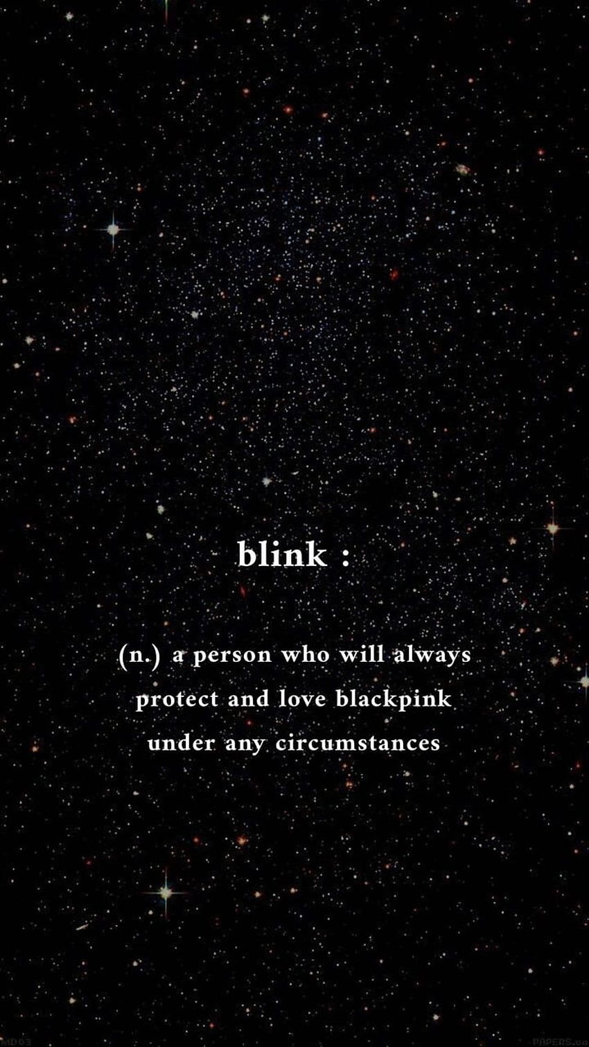 Blackpink, Blink, Zitat, Sternenhimmel, Schwarzer Hintergrund, Sperrbildschirm fürs iPhone