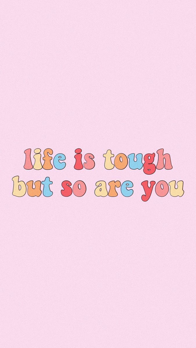 Life Is Tough but So Are You, Motivation, Regenbogenschrift, Rosa, Retro, Hintergrundbild fürs Handy