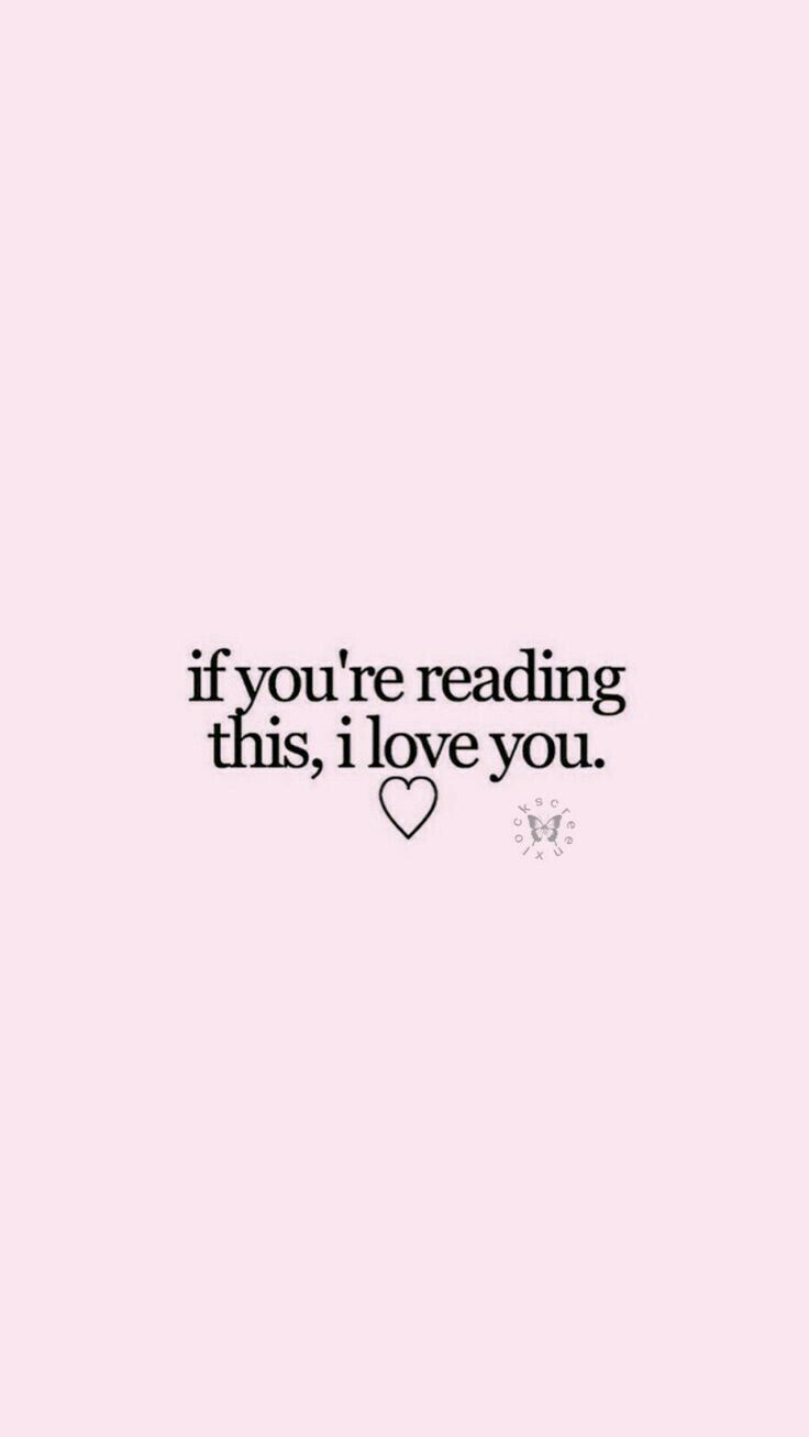 If you're reading this, I love you, Herz, Zartrosa, Typografie, Minimalistisch, Handy-Hintergrundbild