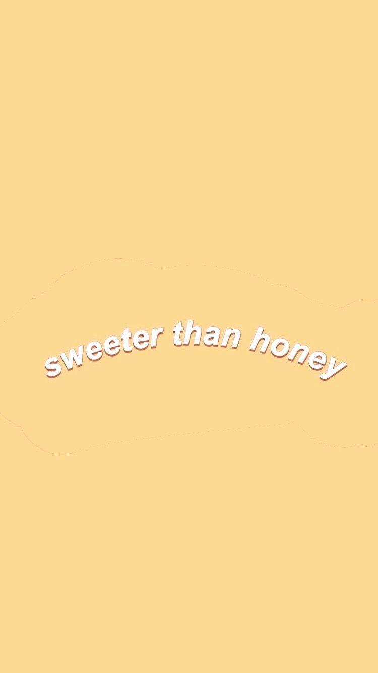 Sweeter than Honey, Schriftzug, Gelber Hintergrund, Minimalistisch, Sperrbildschirm fürs iPhone