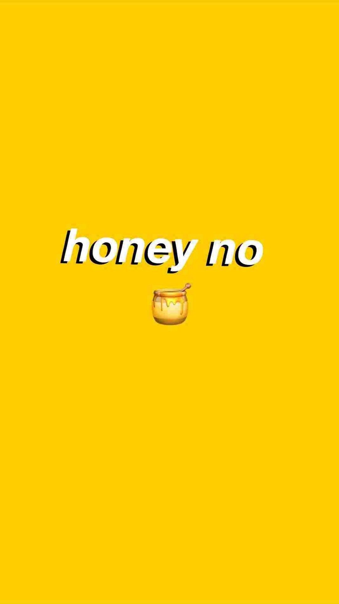 Honey No, Schriftzug, Honig, Gelber Hintergrund, Lustig, iPhone-18-Sperrbildschirm