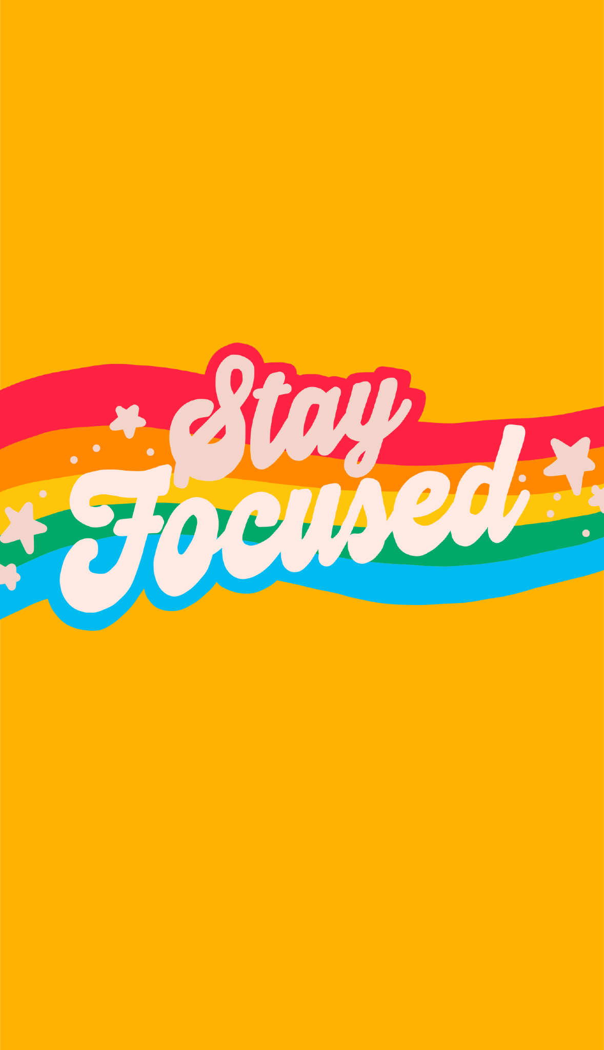 Stay Focused, Schriftzug, Regenbogen, Gelber Hintergrund, Retro, Sperrbildschirm fürs iPhone