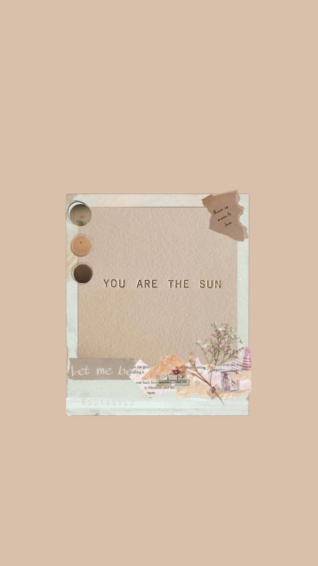 You are the sun, Collage, Rahmen, Beige, Scrapbook, Full HD, Hintergrundbild fürs Handy