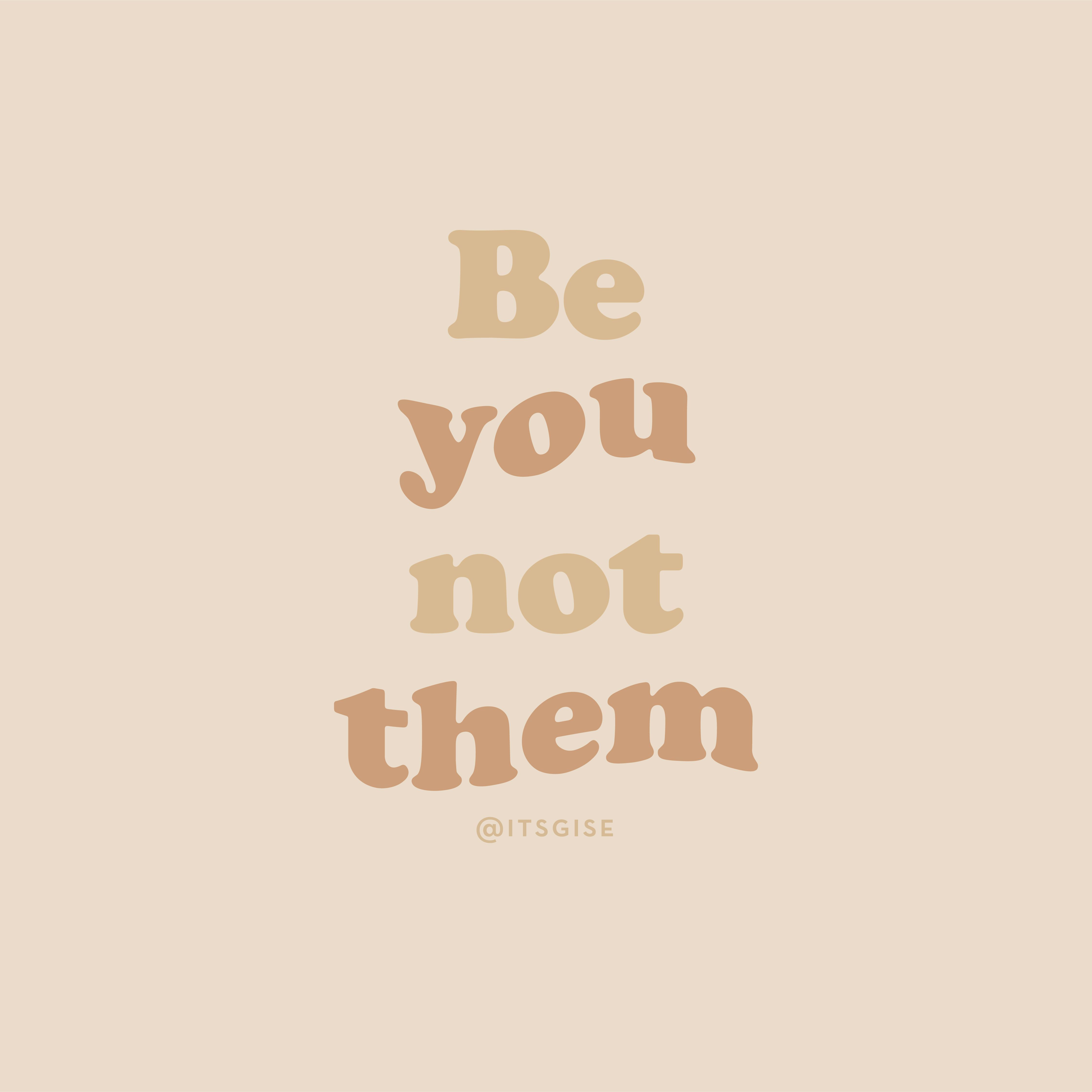 Be you not them, Typografie, Beige, Retro-Schrift, Selbstliebe, 4K, Tablet-Hintergrund