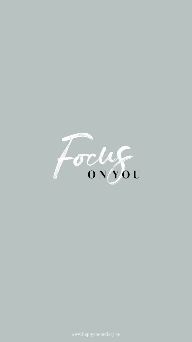 Focus on you, Handschrift, Salbeigrün, Minimalistisch, Hochformat, Hintergrundbild fürs Smartphone