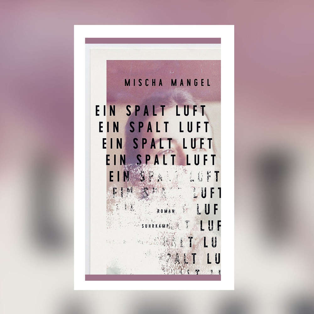 Ein Spalt Luft, Mischa Mangel, Buchcover, Typografie, Lila, Hintergrundbild fürs Tablet