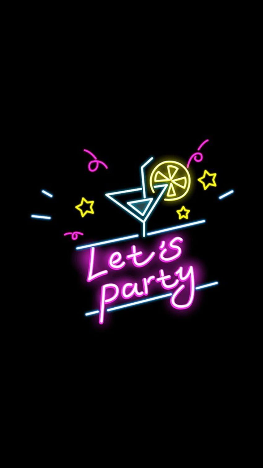 Let's Party, Neon, Cocktail, Schriftzug, Schwarzer Hintergrund, Sperrbildschirm fürs iPhone