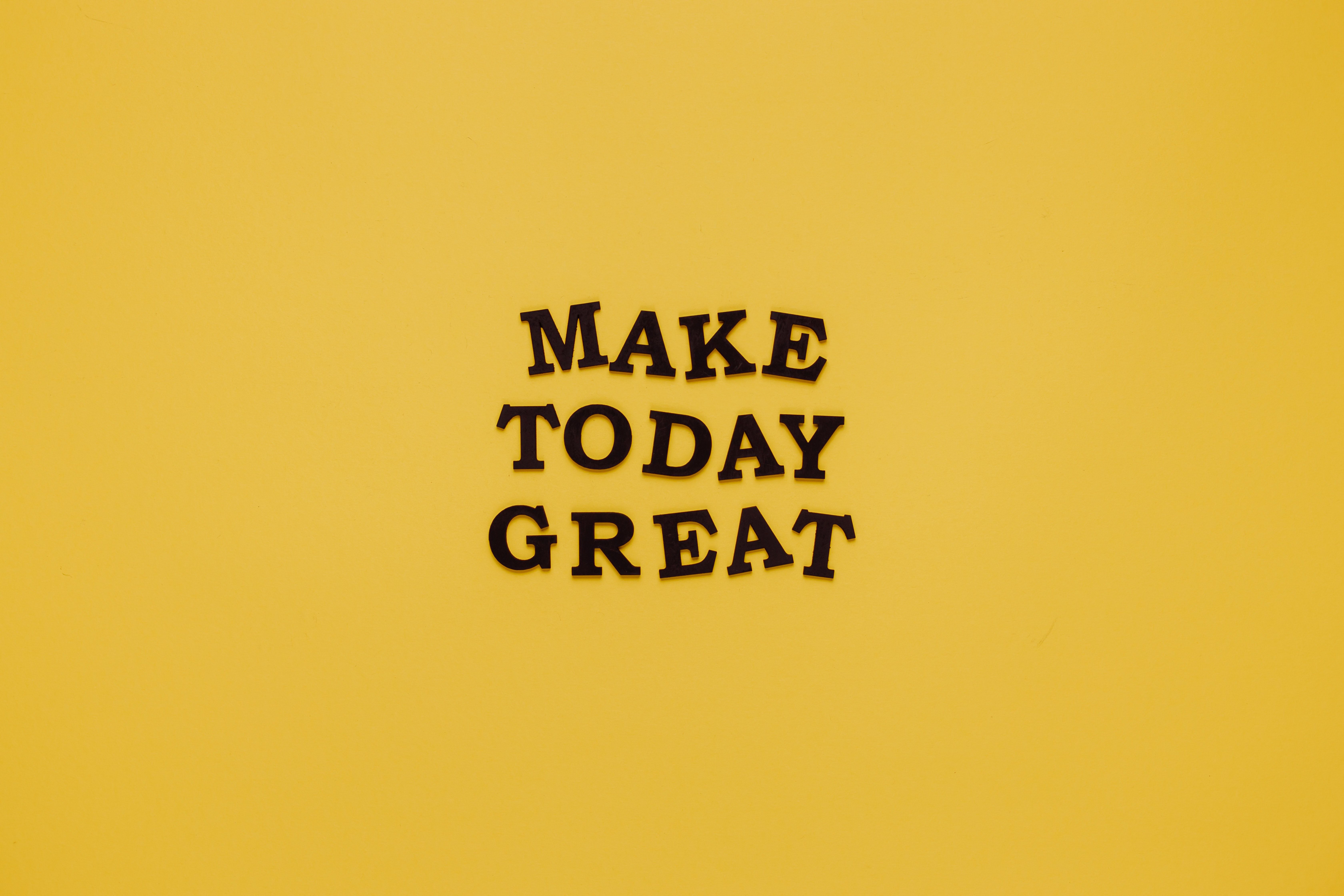 Make Today Great, Motivationsspruch, Typografie, Gelber Hintergrund, Minimalistisch, 6K Wallpaper