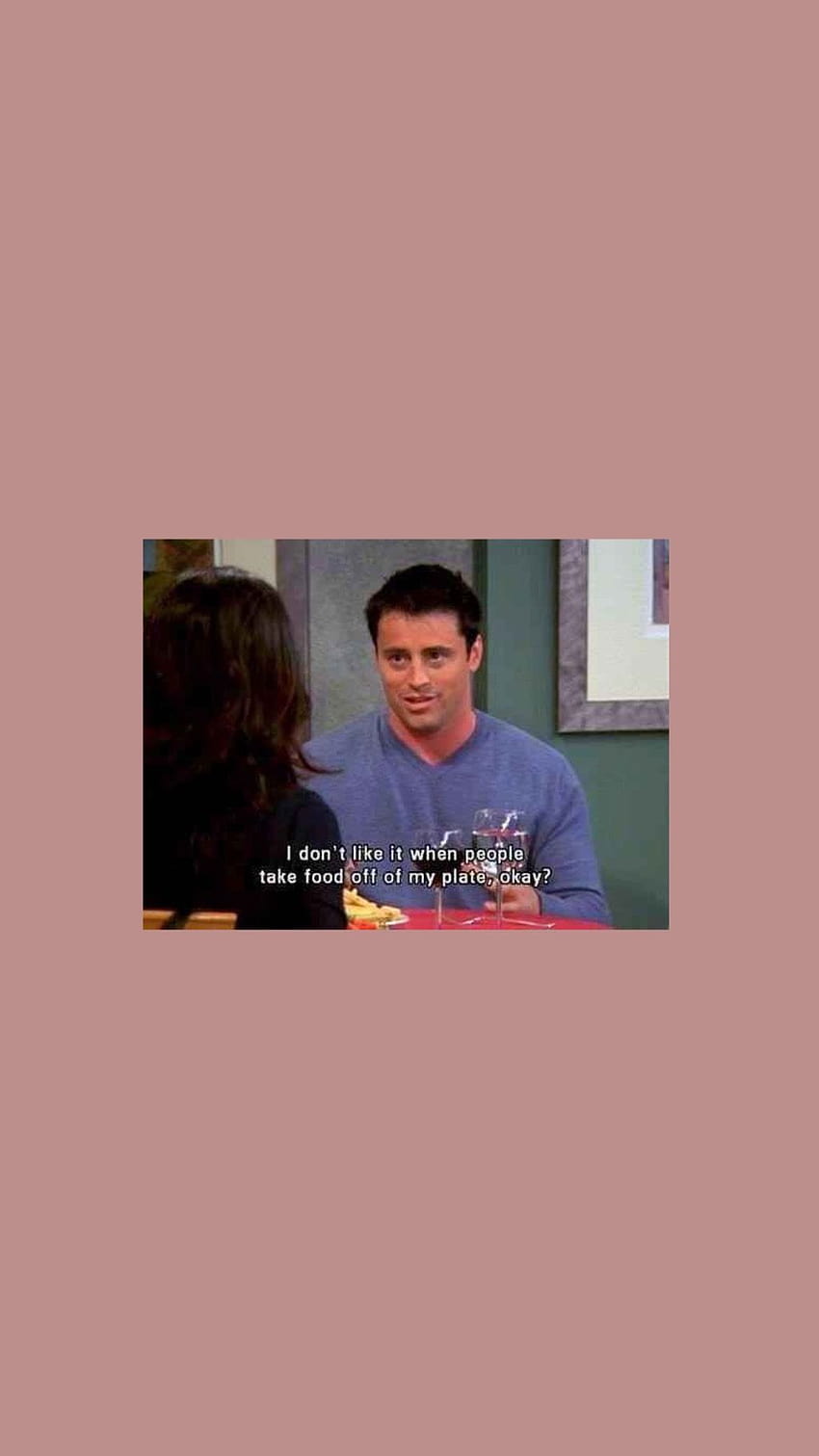 Joey Tribbiani, Friends, Serienszene, Untertitel, Altrosa Hintergrund, Sperrbildschirm fürs iPhone