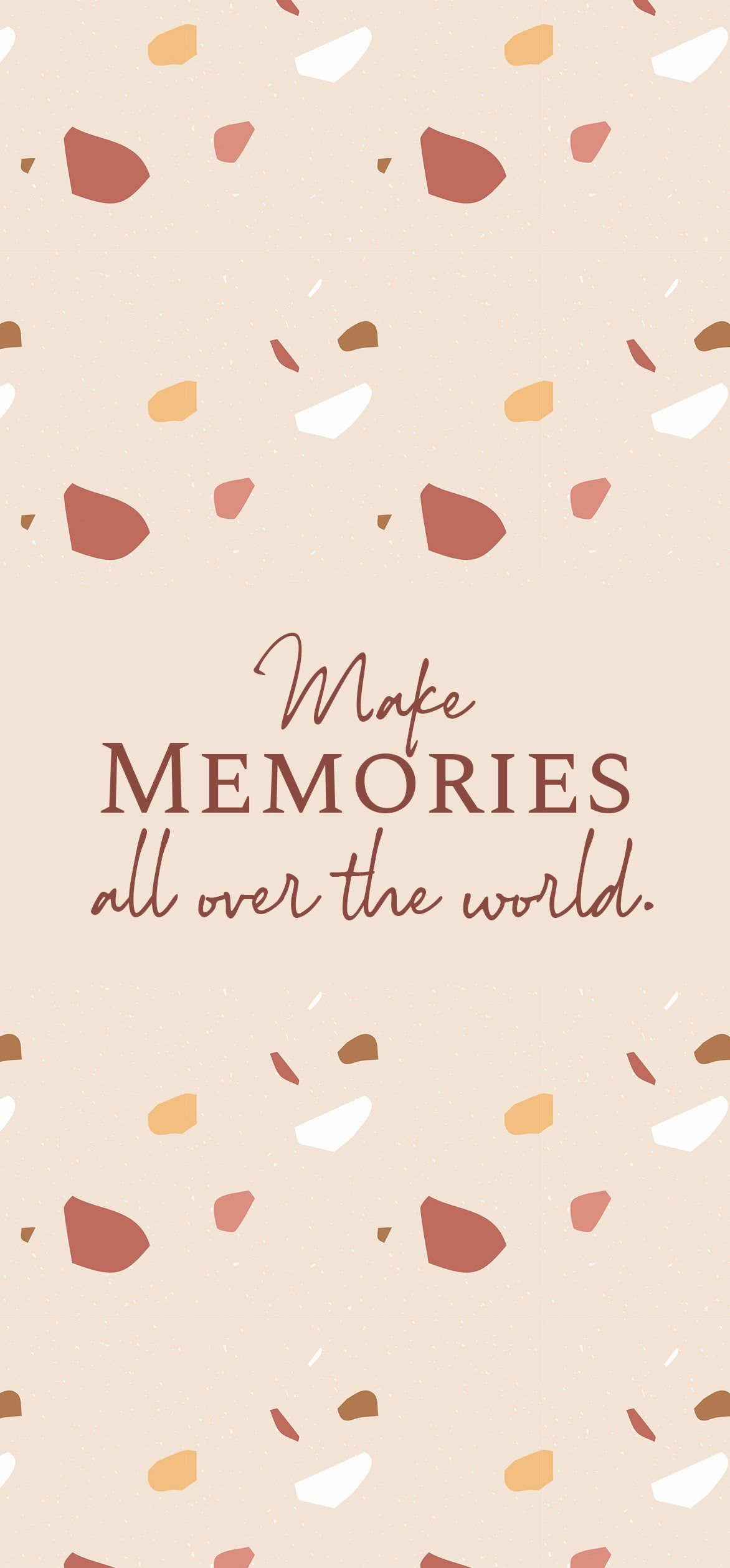 Spruch, Make memories all over the world, Muster, Beige, Full HD, Handy-Hintergrundbild
